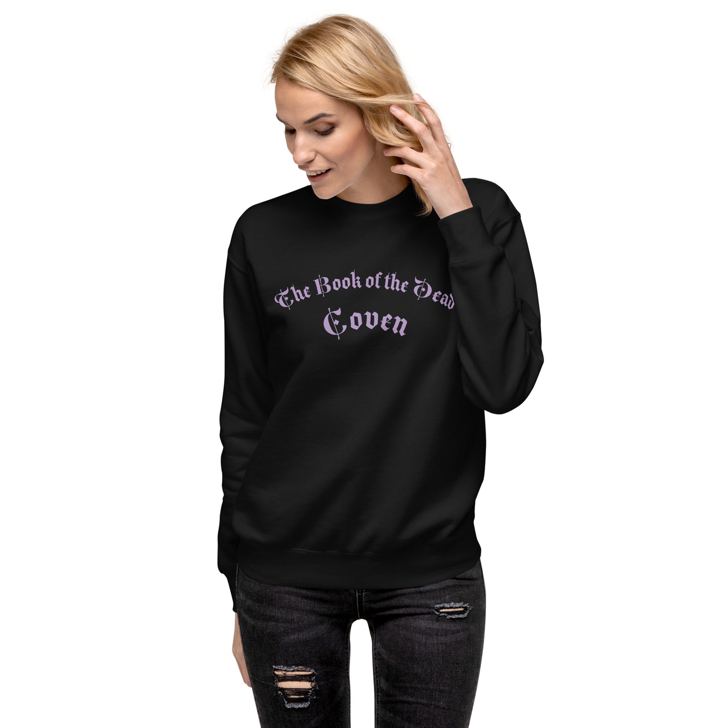 The Book of the Dead Coven Unisex Premium Sweatshirt